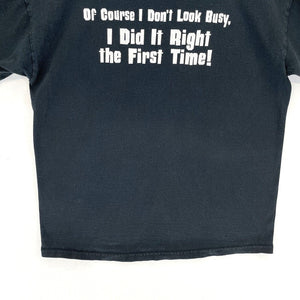 Men's Graphic T Shirt Did It Right The First Time Funny Souvenir Black Size M