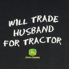 John Deere Women's Soft T Shirt Will Trade Husband For Tractor Fun Black Size L